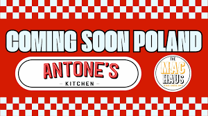 ANTONE’S KITCHEN MOVES TO POLAND ROAD QUICKLY