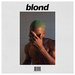 “BLONDE” RANKS 5TH ON APPLE MUSIC’S 100 BEST ALBUMS OF ALL TIME